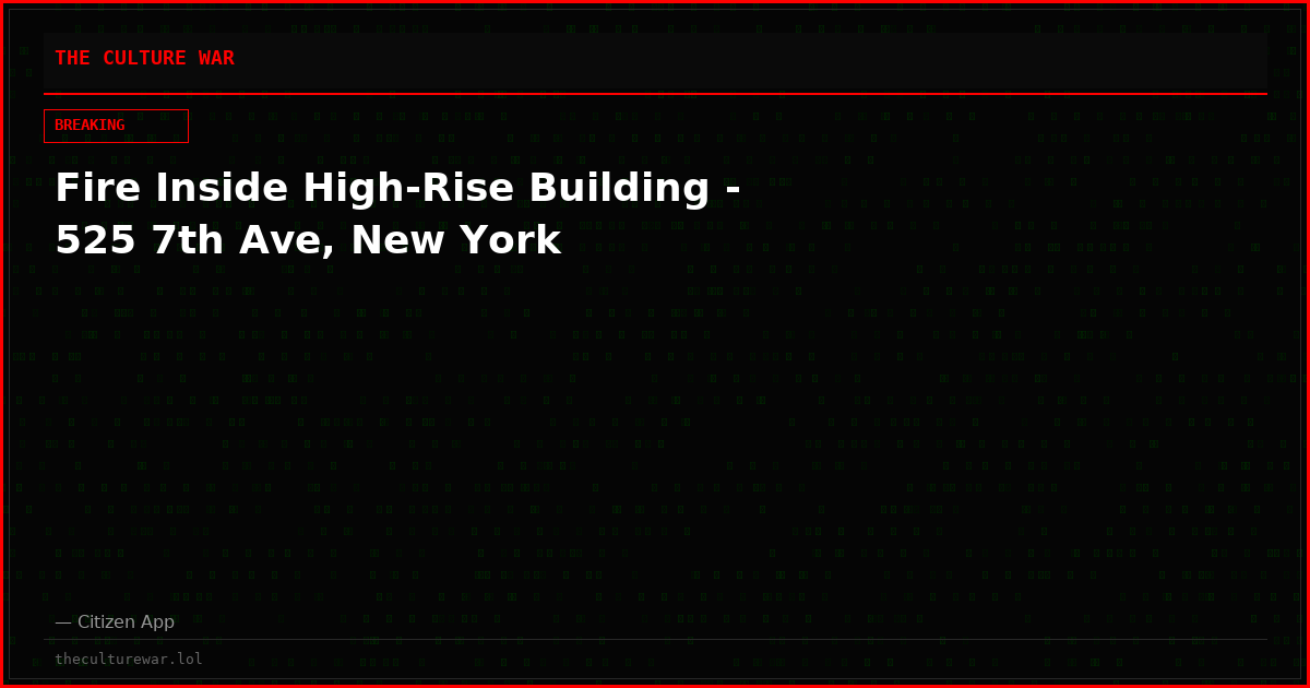 Fire Inside High-Rise Building - 525 7th Ave, New York