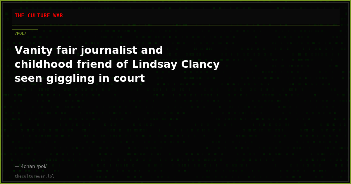 Vanity fair journalist and childhood friend of Lindsay Clancy seen giggling in court