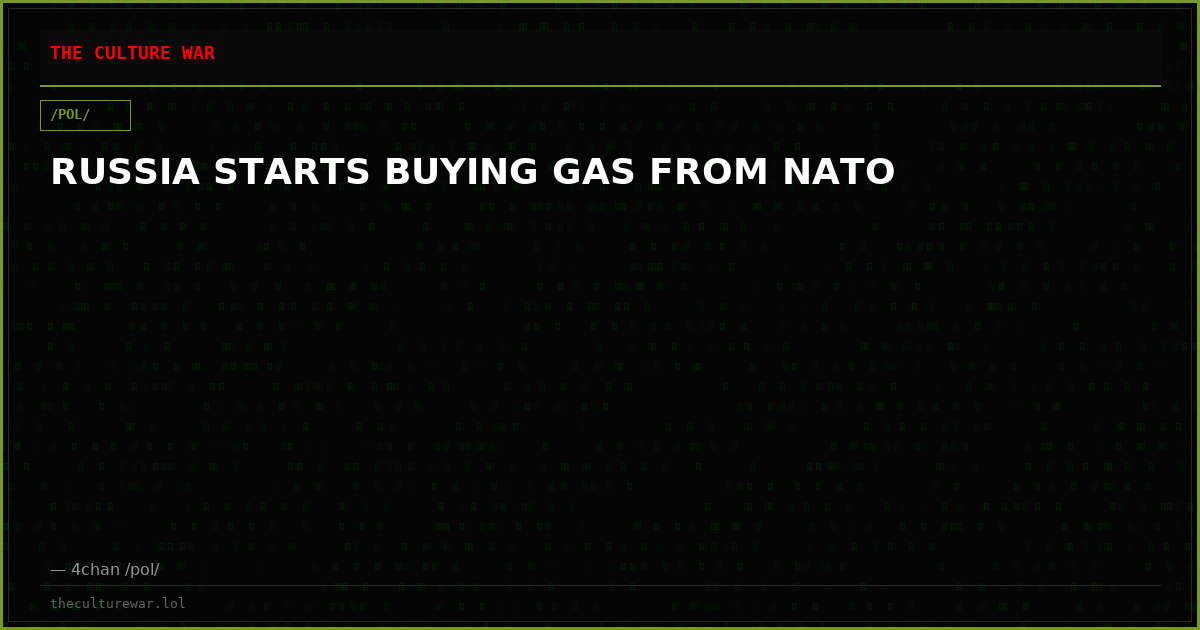 RUSSIA STARTS BUYING GAS FROM NATO