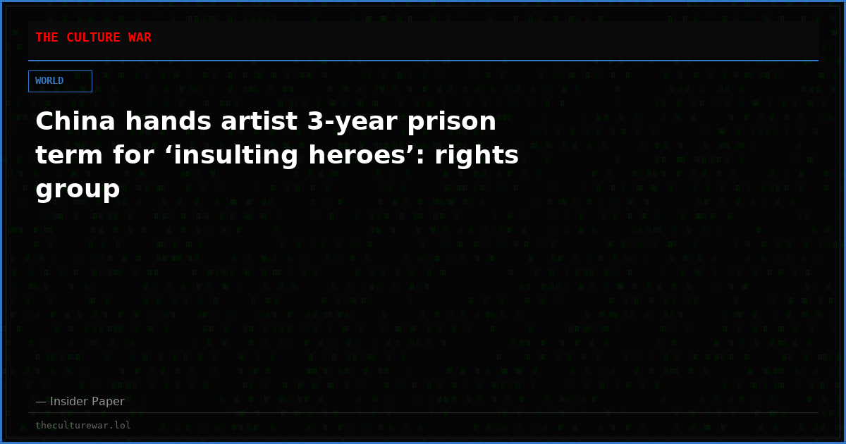 China hands artist 3-year prison term for ‘insulting heroes’: rights group