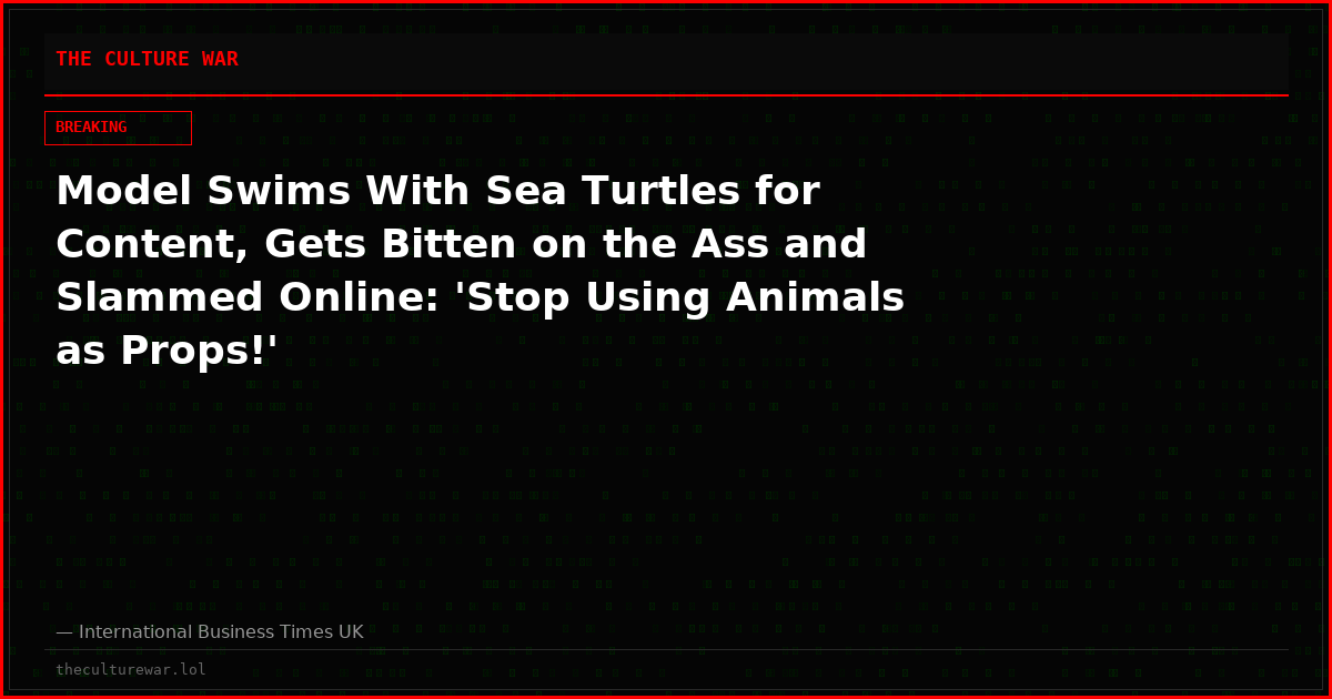 Model Swims With Sea Turtles for Content, Gets Bitten on the Ass and Slammed Online: 'Stop Using Animals as Props!'