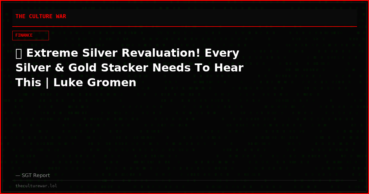 ✨ Extreme Silver Revaluation! Every Silver & Gold Stacker Needs To Hear This | Luke Gromen
