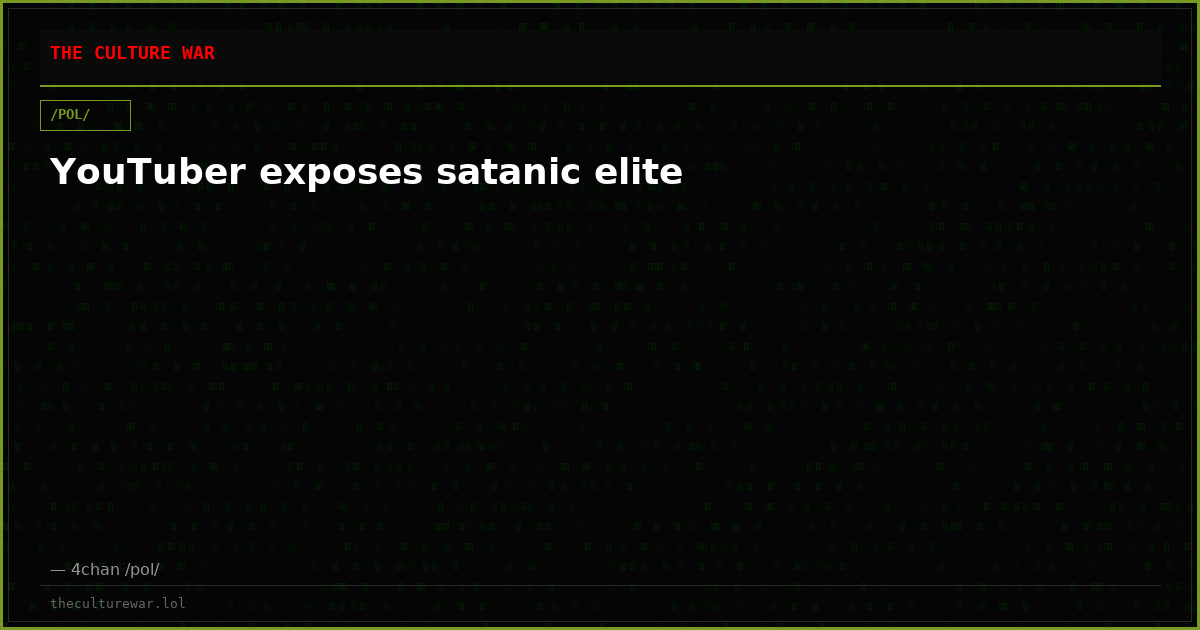 YouTuber exposes satanic elite