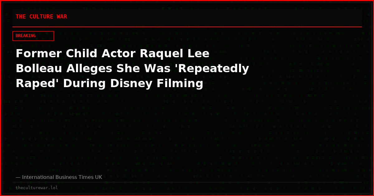 Former Child Actor Raquel Lee Bolleau Alleges She Was 'Repeatedly Raped' During Disney Filming
