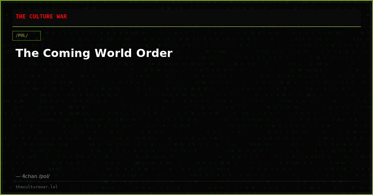 The Coming World Order
