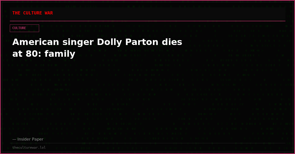 American singer Dolly Parton dies at 80: family