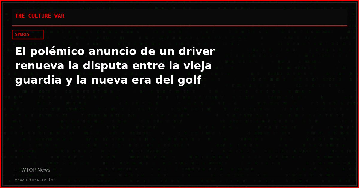 El polémico anuncio de un driver renueva la disputa entre la vieja guardia y la nueva era del golf