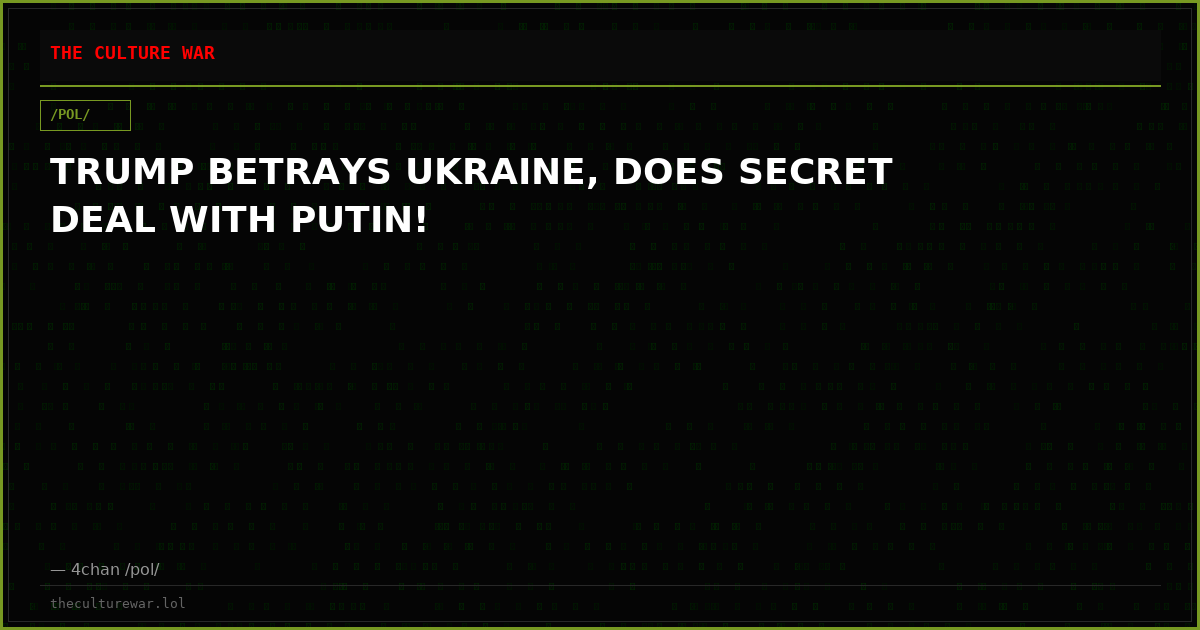 TRUMP BETRAYS UKRAINE, DOES SECRET DEAL WITH PUTIN!