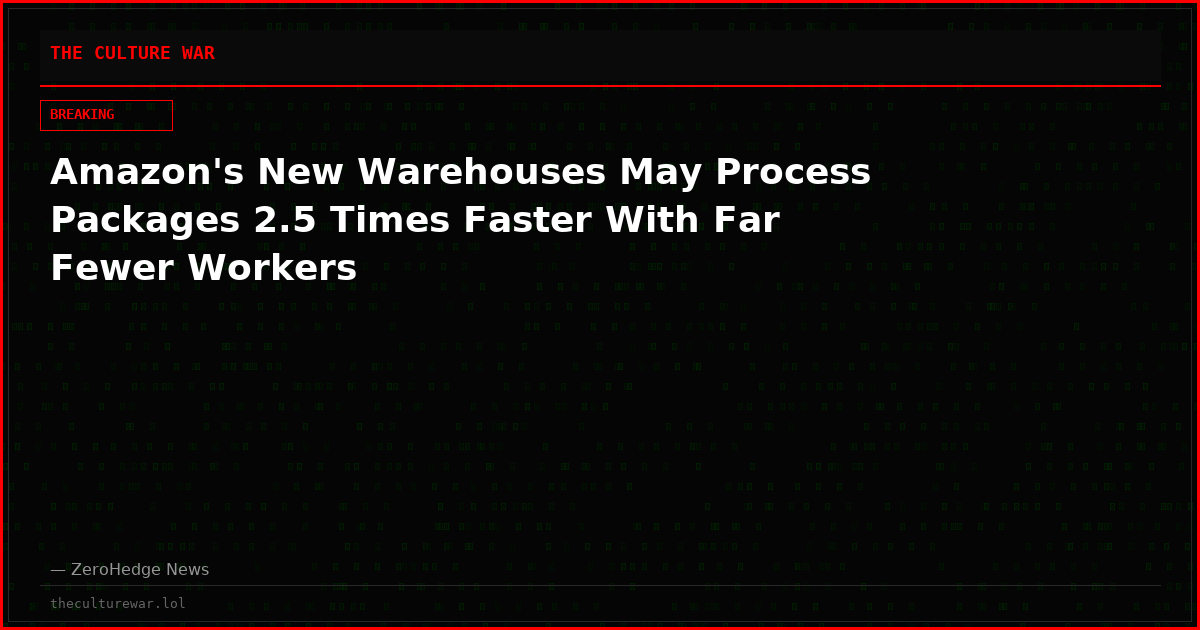 Amazon's New Warehouses May Process Packages 2.5 Times Faster With Far Fewer Workers