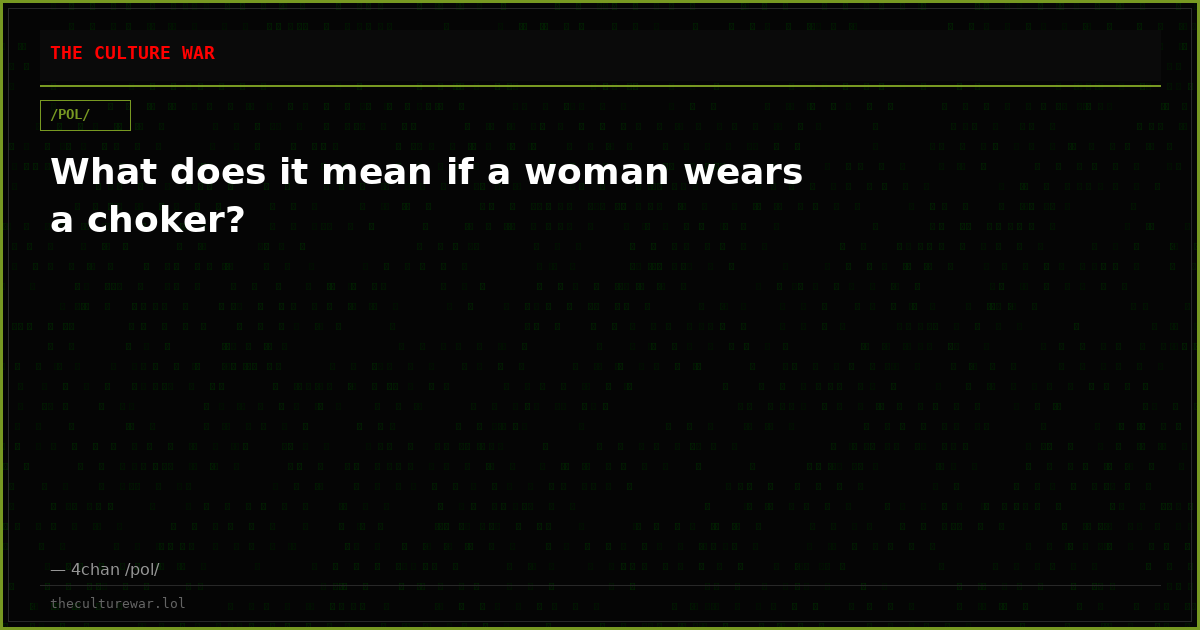 What does it mean if a woman wears a choker?