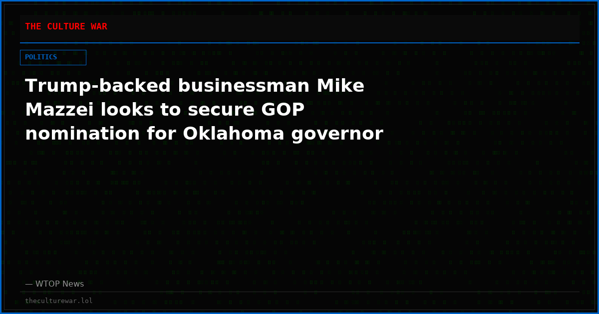 Trump-backed businessman Mike Mazzei looks to secure GOP nomination for Oklahoma governor