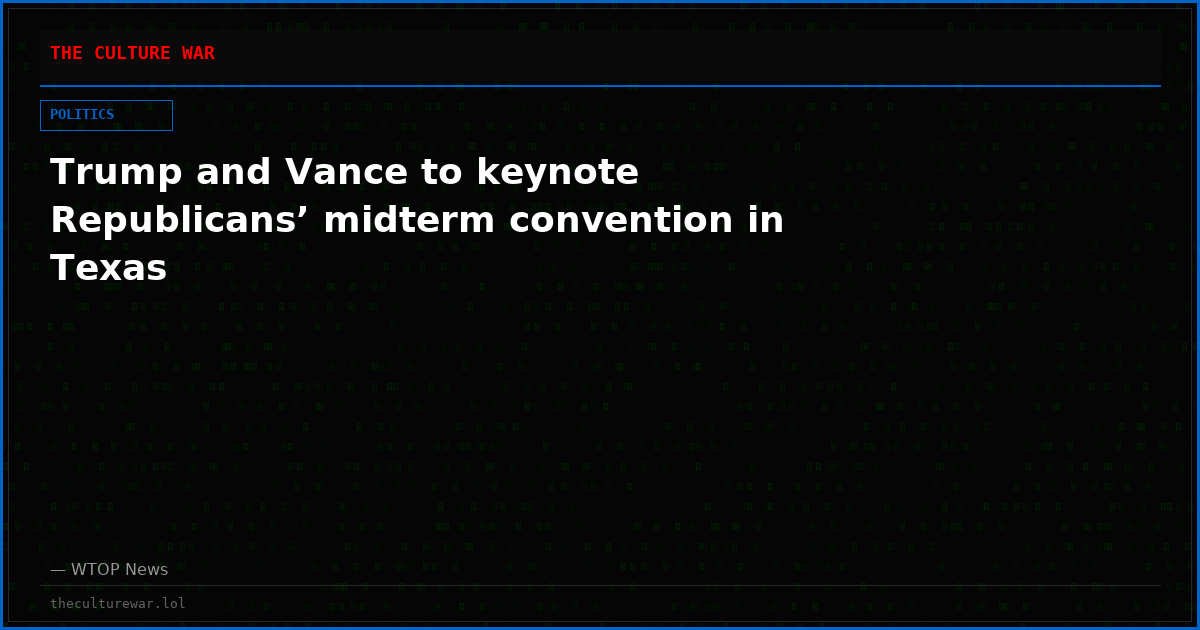 Trump and Vance to keynote Republicans’ midterm convention in Texas