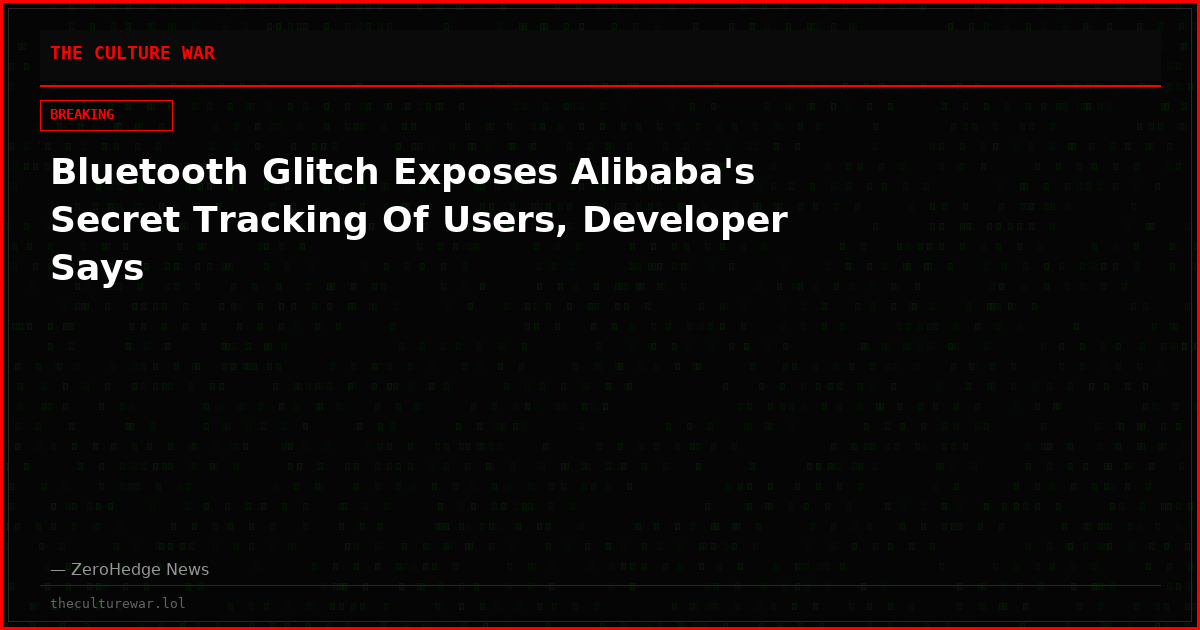 Bluetooth Glitch Exposes Alibaba's Secret Tracking Of Users, Developer Says