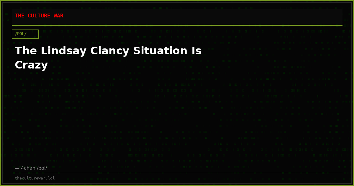 The Lindsay Clancy Situation Is Crazy