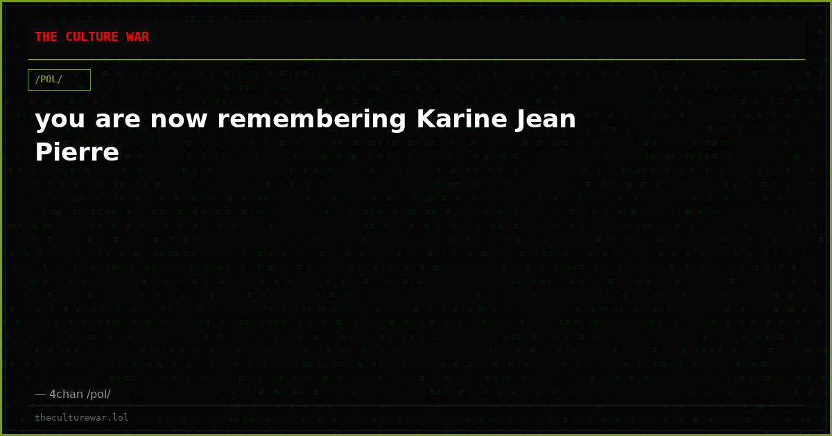 you are now remembering Karine Jean Pierre