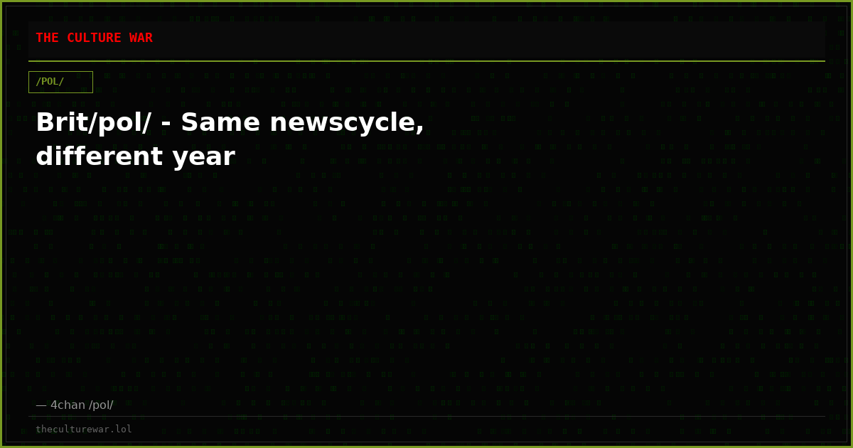 Brit/pol/ - Same newscycle, different year
