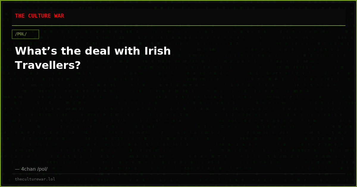 What’s the deal with Irish Travellers?
