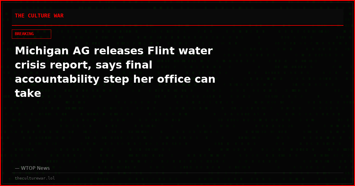 Michigan AG releases Flint water crisis report, says final accountability step her office can take