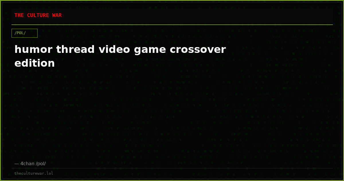 humor thread video game crossover edition