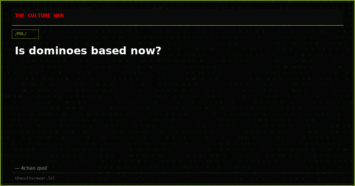 Is dominoes based now?