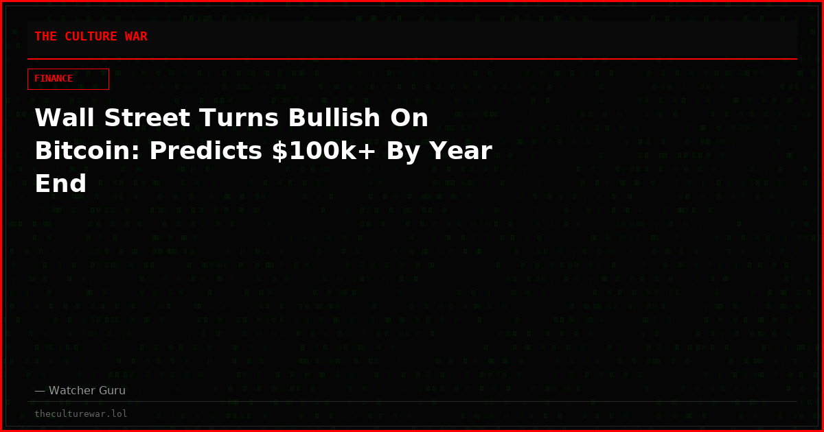 Wall Street Turns Bullish On Bitcoin: Predicts $100k+ By Year End