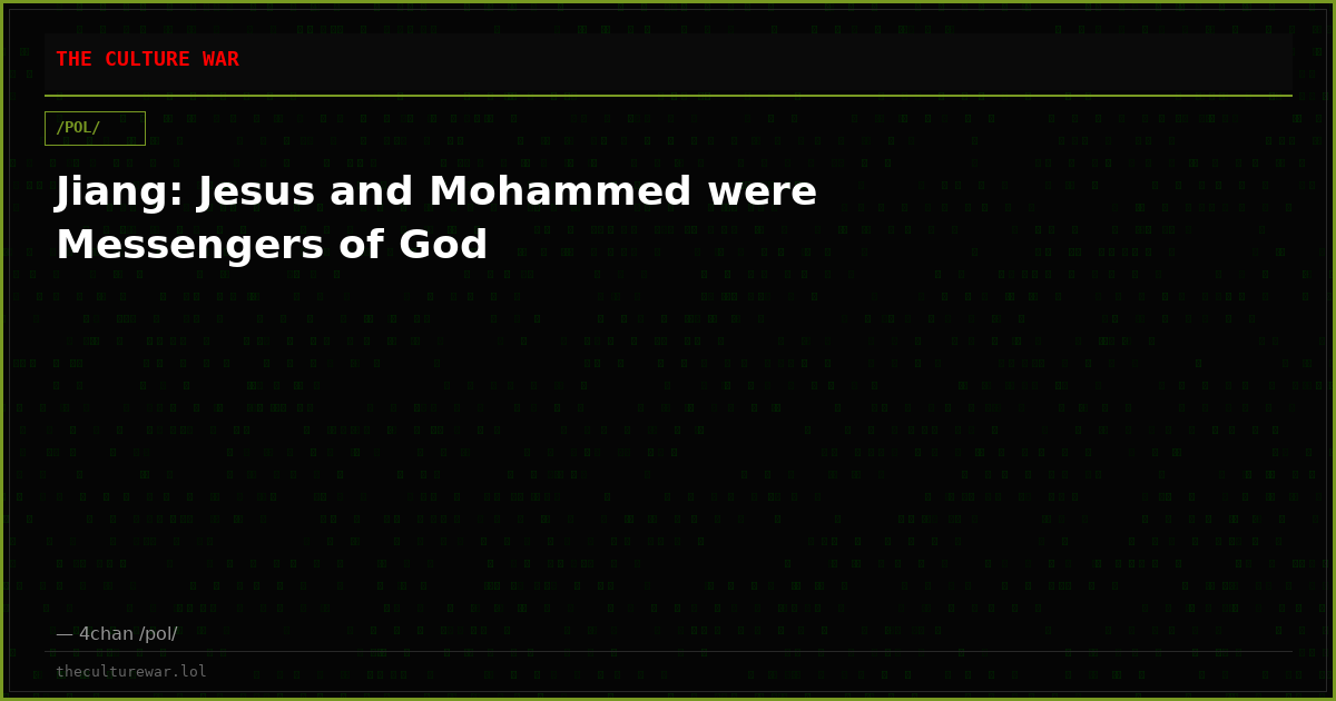 Jiang: Jesus and Mohammed were Messengers of God