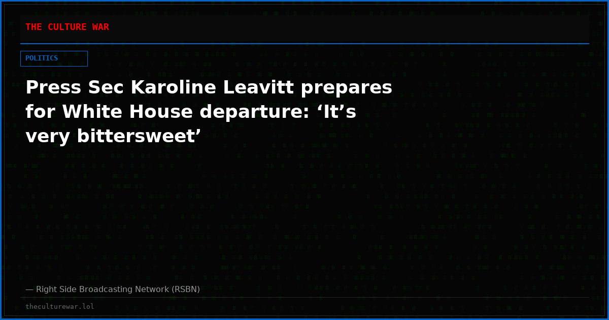 Press Sec Karoline Leavitt prepares for White House departure: ‘It’s very bittersweet’