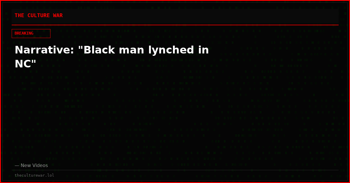 Narrative: "Black man lynched in NC"