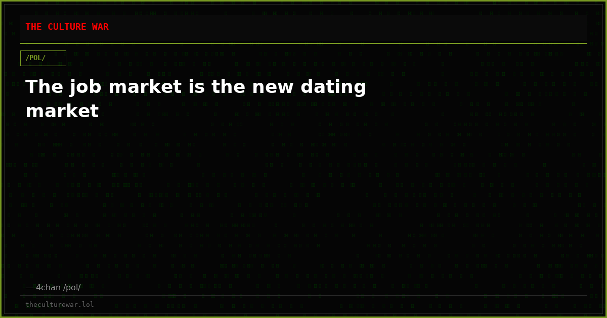 The job market is the new dating market