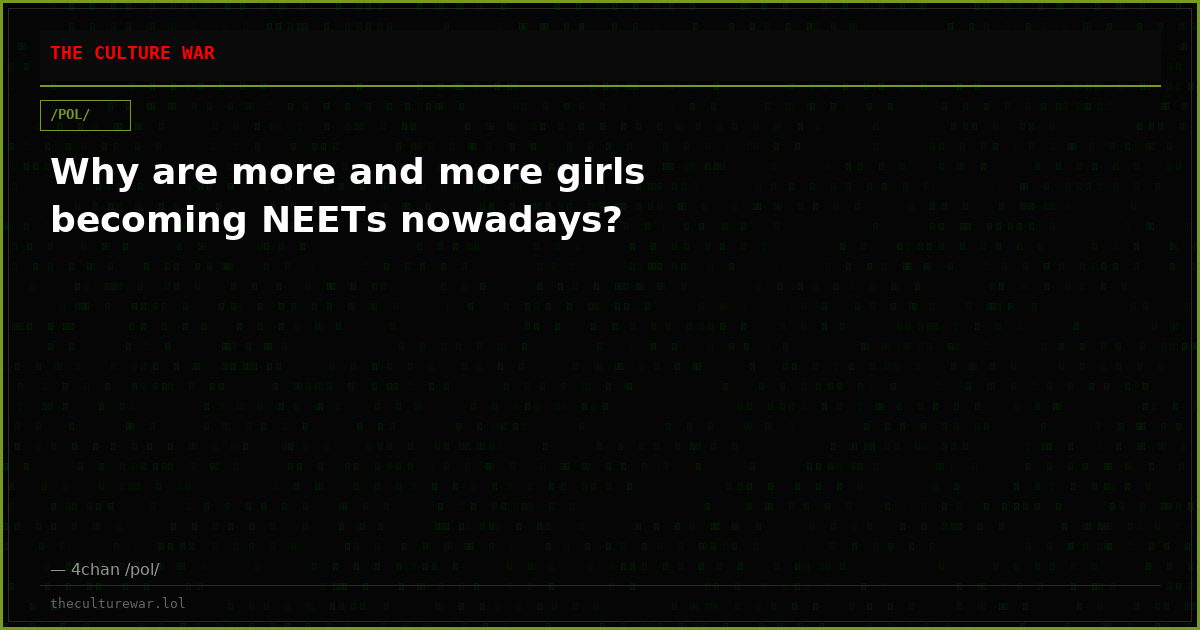 Why are more and more girls becoming NEETs nowadays?