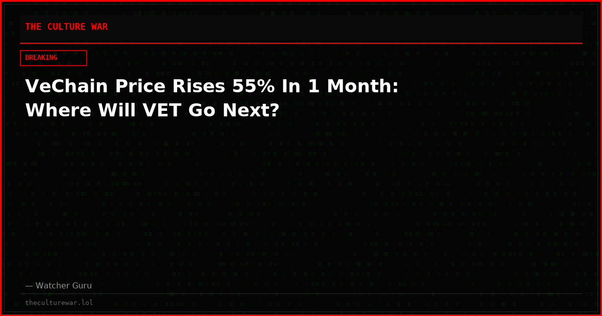 VeChain Price Rises 55% In 1 Month: Where Will VET Go Next?