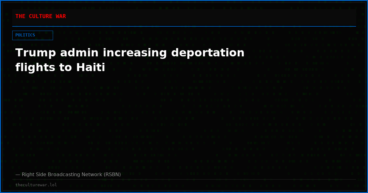 Trump admin increasing deportation flights to Haiti