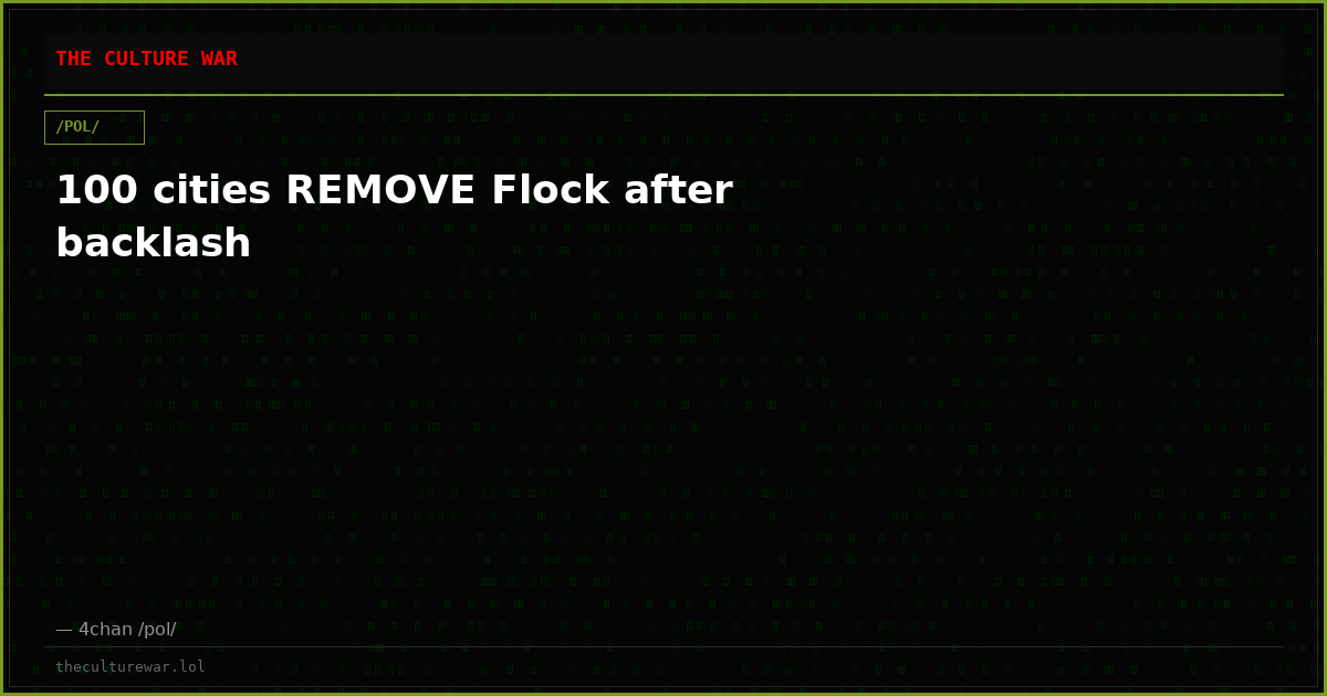 100 cities REMOVE Flock after backlash