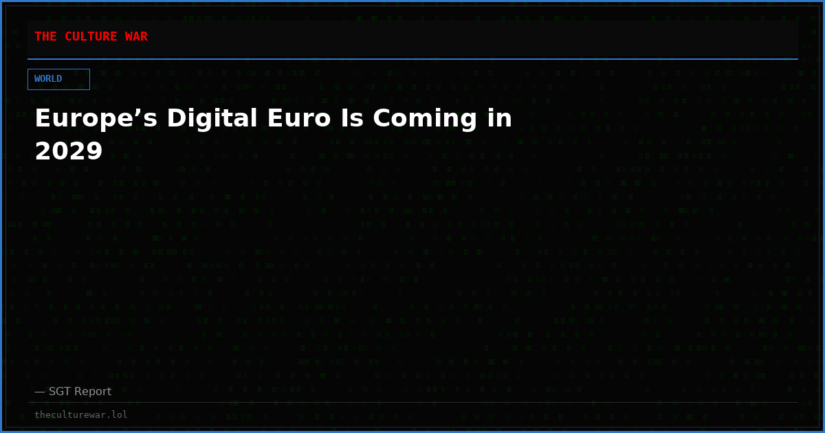 Europe’s Digital Euro Is Coming in 2029