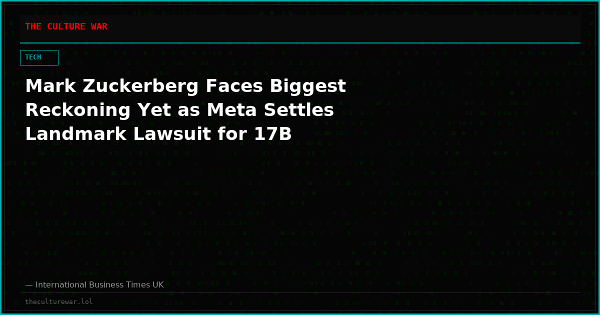 Mark Zuckerberg Faces Biggest Reckoning Yet as Meta Settles Landmark Lawsuit for 17B
