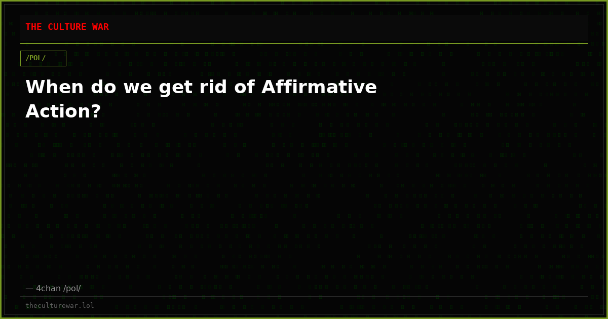 When do we get rid of Affirmative Action?