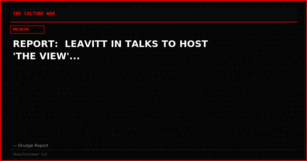 REPORT:  LEAVITT IN TALKS TO HOST 'THE VIEW'...