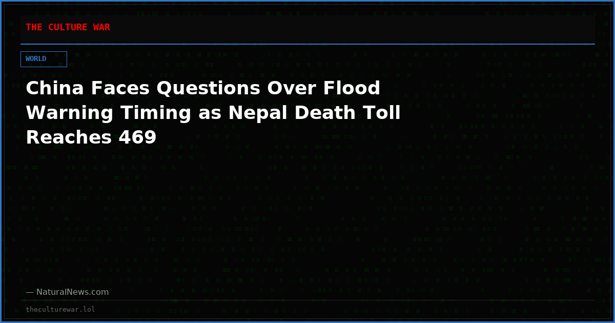 China Faces Questions Over Flood Warning Timing as Nepal Death Toll Reaches 469
