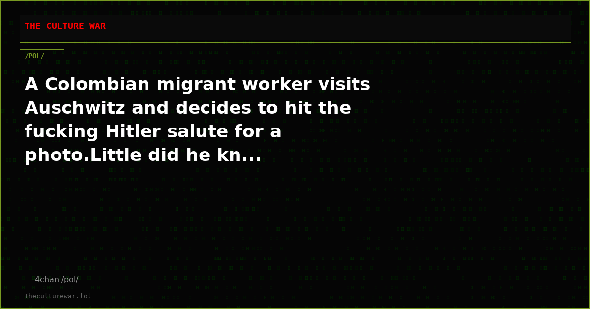 A Colombian migrant worker visits Auschwitz and decides to hit the fucking Hitler salute for a photo.Little did he kn...
