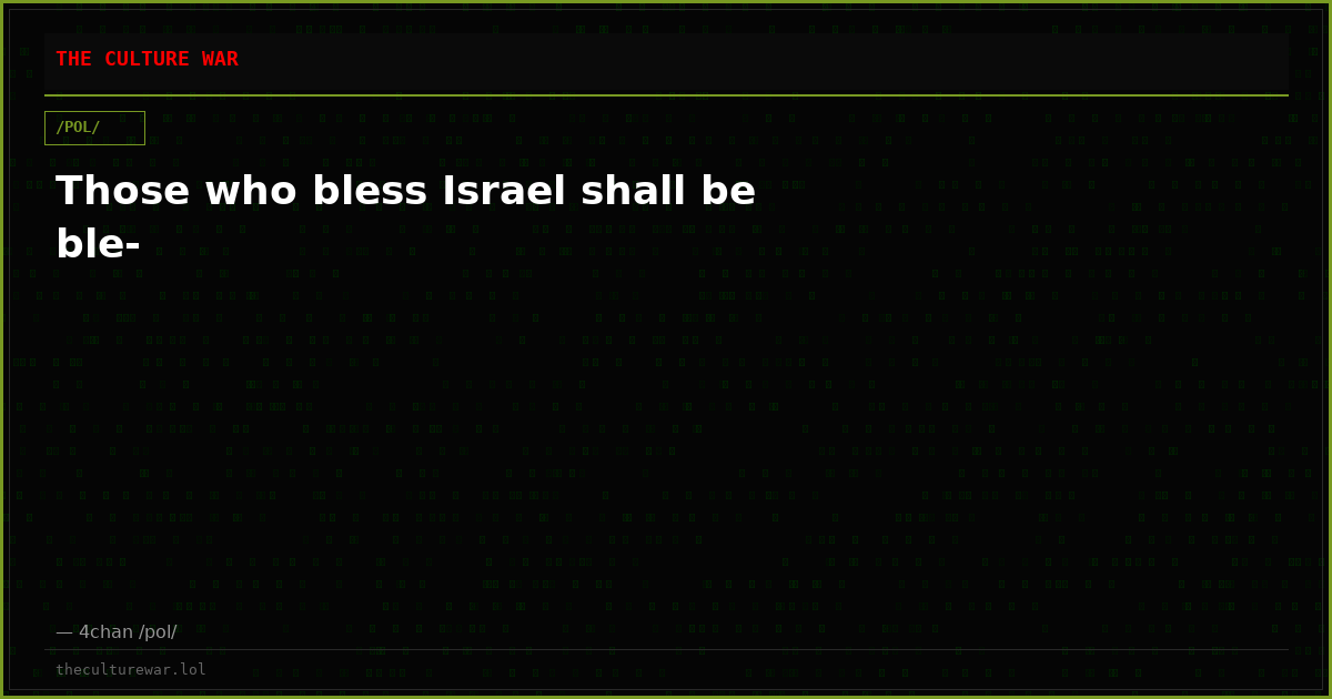Those who bless Israel shall be ble-