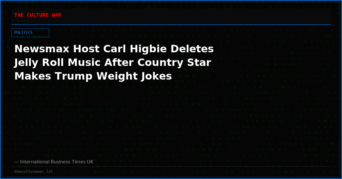Newsmax Host Carl Higbie Deletes Jelly Roll Music After Country Star Makes Trump Weight Jokes
