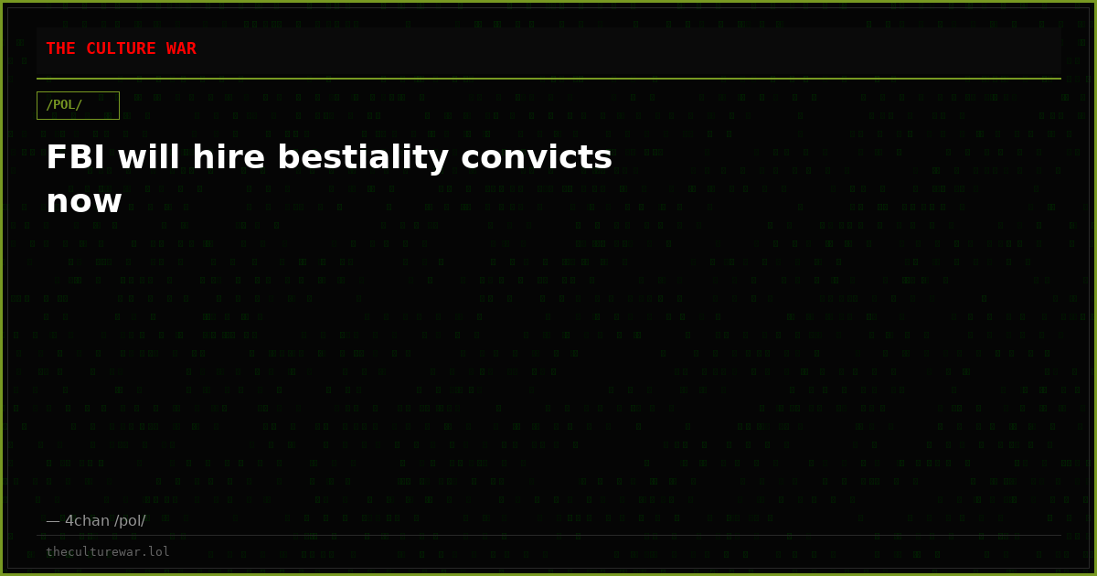 FBI will hire bestiality convicts now