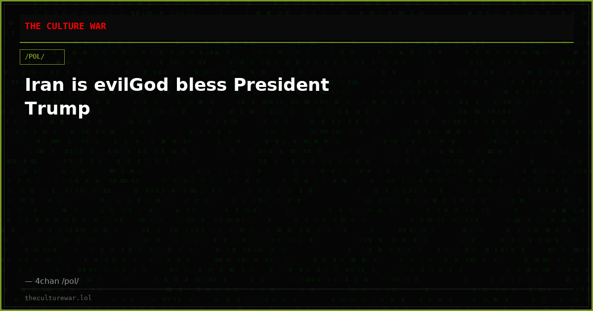 Iran is evilGod bless President Trump