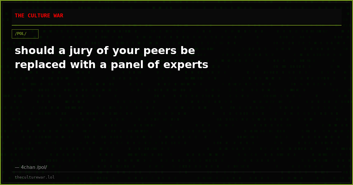 should a jury of your peers be replaced with a panel of experts