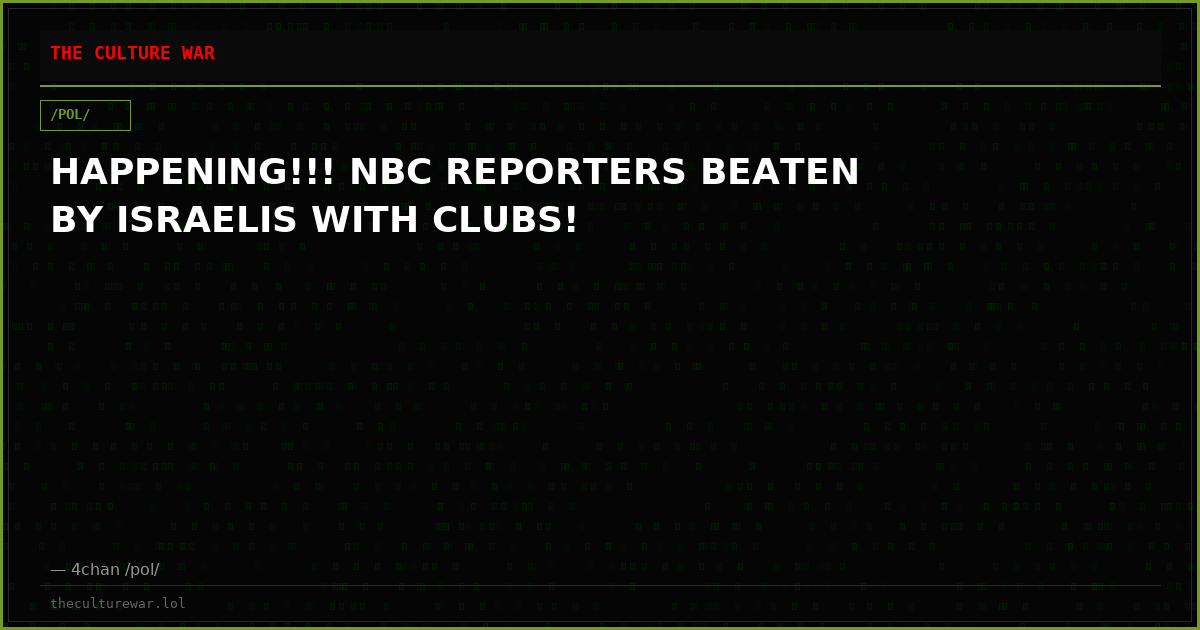HAPPENING!!! NBC REPORTERS BEATEN BY ISRAELIS WITH CLUBS!