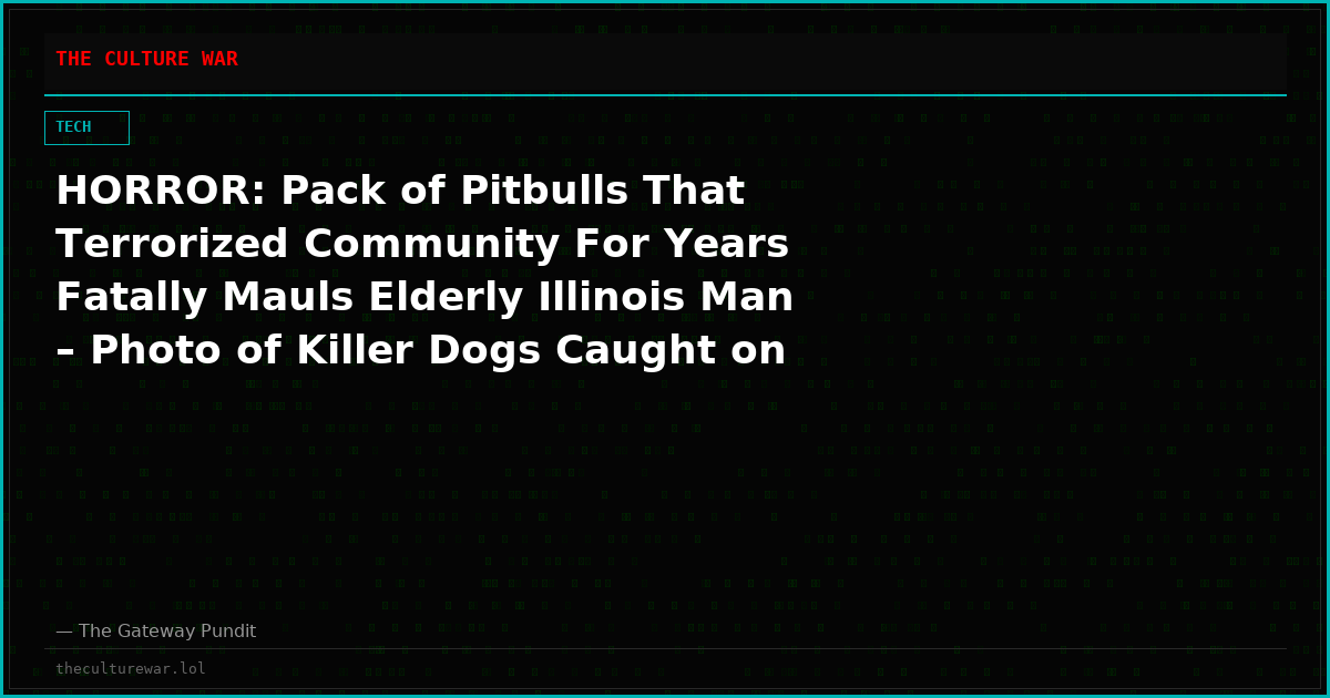 HORROR: Pack of Pitbulls That Terrorized Community For Years Fatally Mauls Elderly Illinois Man – Photo of Killer Dogs Caught on Google Street View Images!