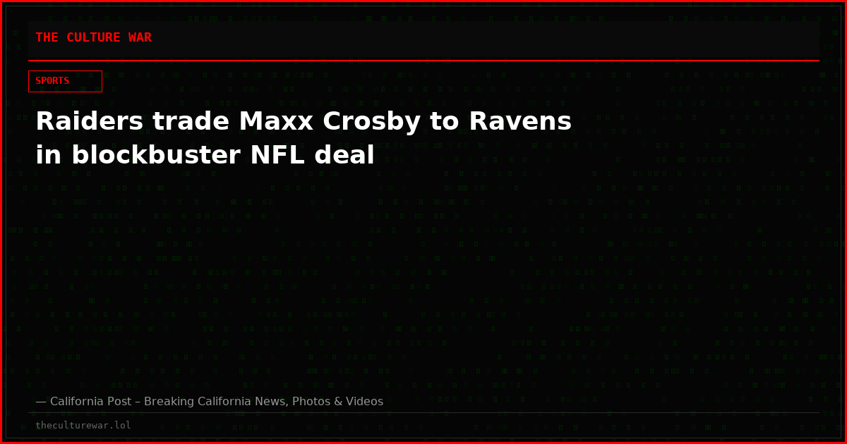 Raiders trade Maxx Crosby to Ravens in blockbuster NFL deal