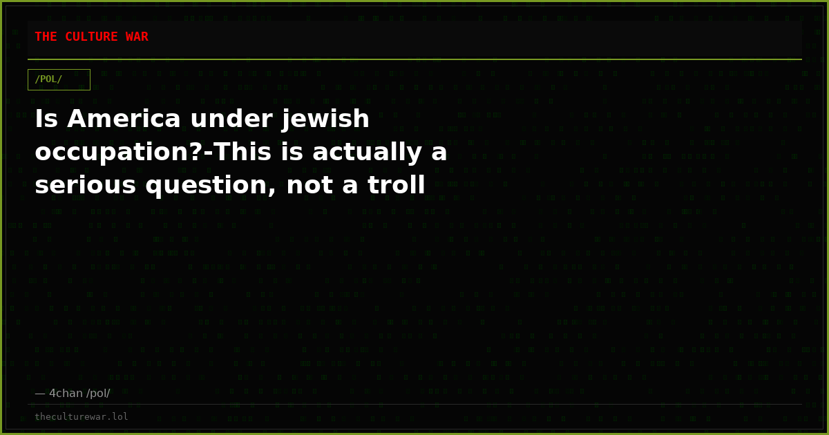 Is America under jewish occupation?-This is actually a serious question, not a troll