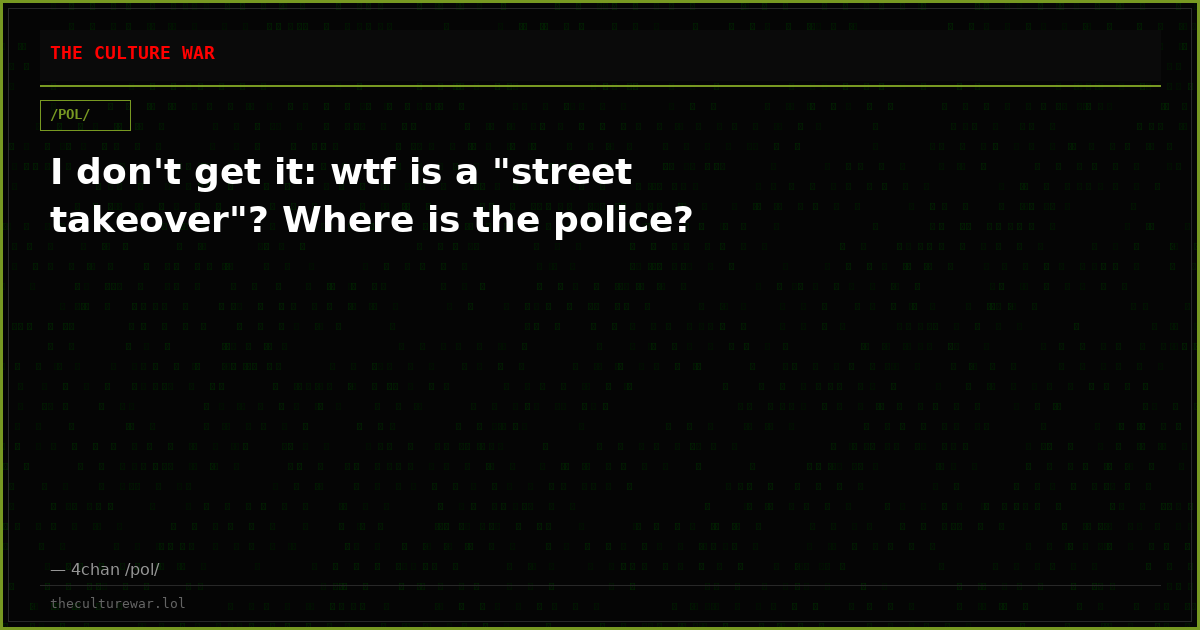 I don't get it: wtf is a "street takeover"? Where is the police?