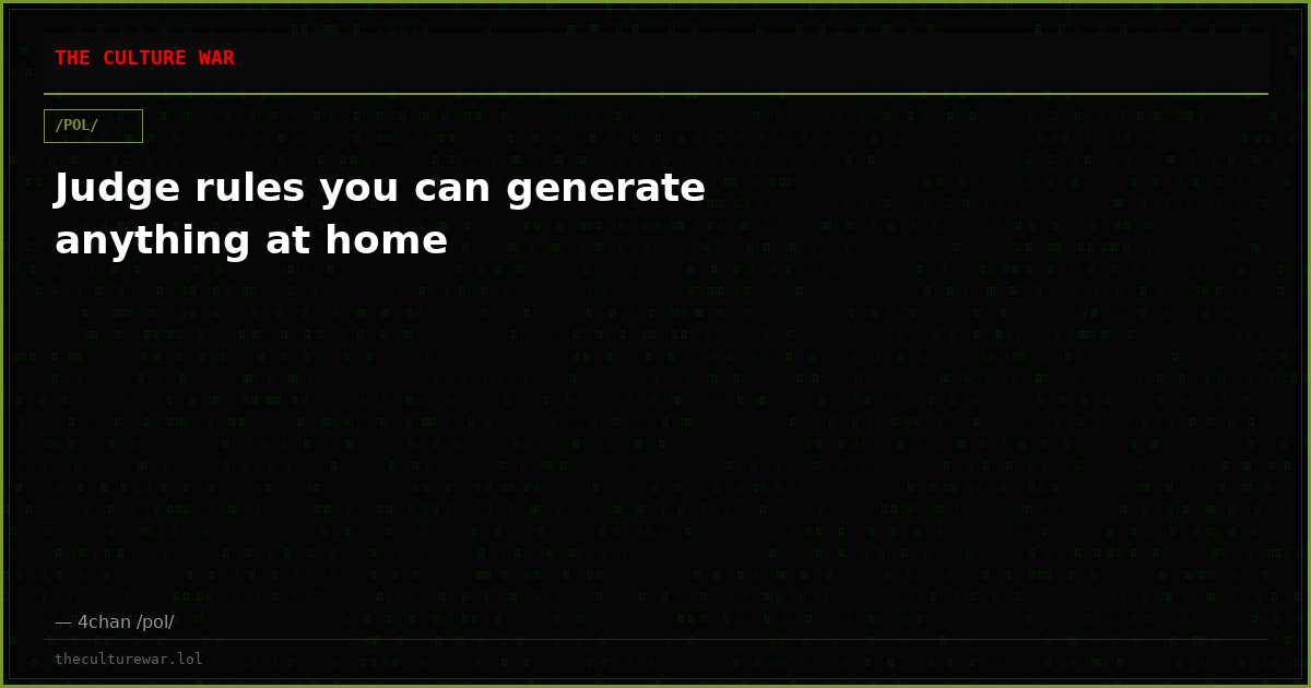 Judge rules you can generate anything at home